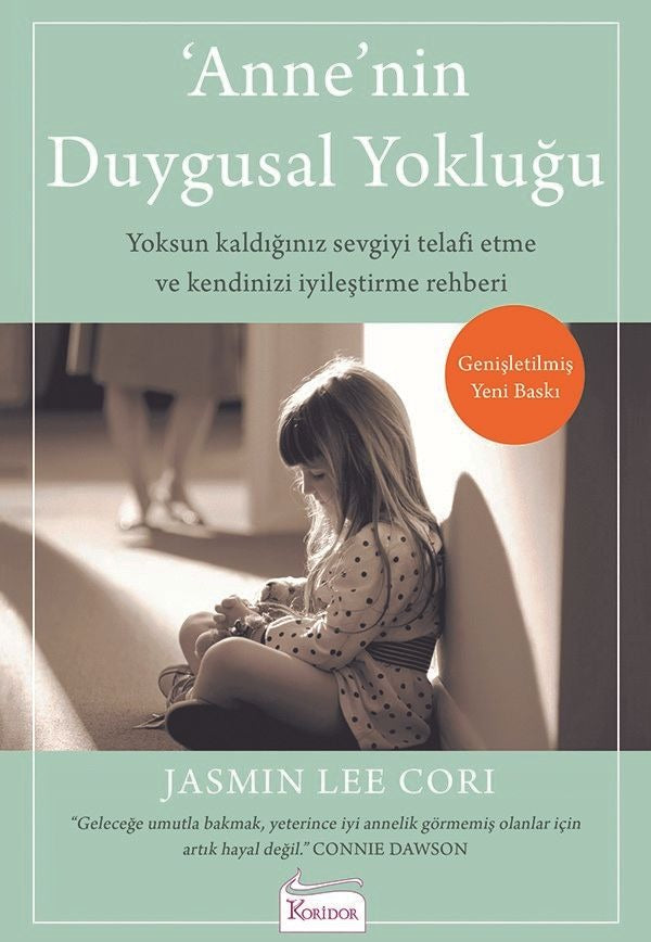Anne'nin Duygusal Yokluğu | Koridor Yayıncılık