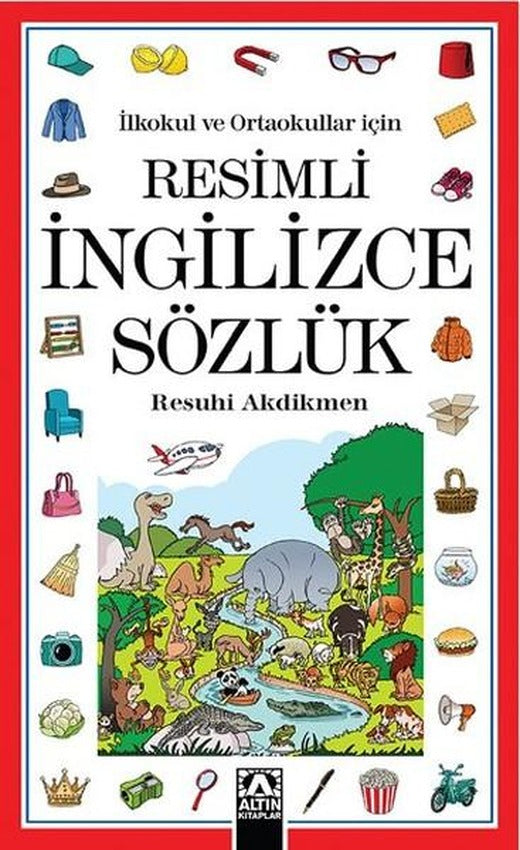 Resimli İngilizce Sözlük | Altın Kitaplar - Altın Çocuk Kitapları Dizisi (İnce Kapak)