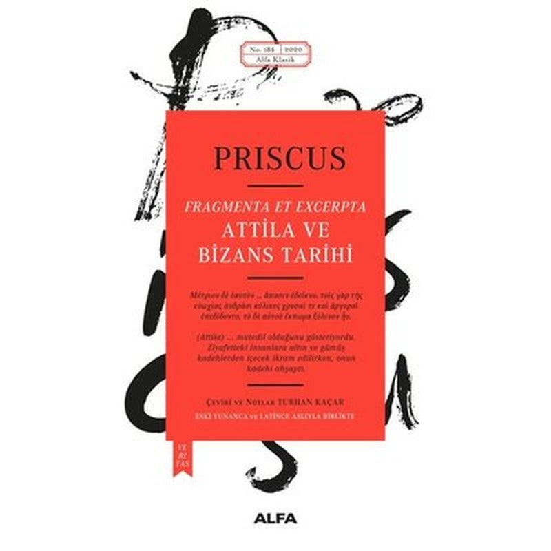 Atilla ve Bizans Tarihi | Alfa Yayınları