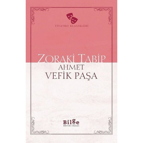 Zoraki Tabip | Bilge Kültür Sanat