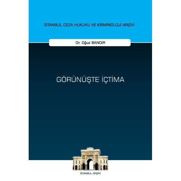 Görünüşte İçtima | On İki Levha Yayınları (Ciltsiz)
