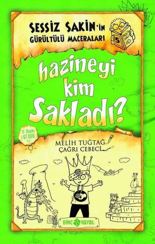 Sessiz Sakin'in Gürültülü Maceraları 5 - Hazineyi Kim Sakladı? | Genç Hayat (İnce Kapak)