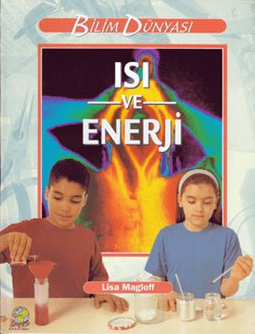Isı ve Enerji | Arkın Kitabevi (Ciltsiz)