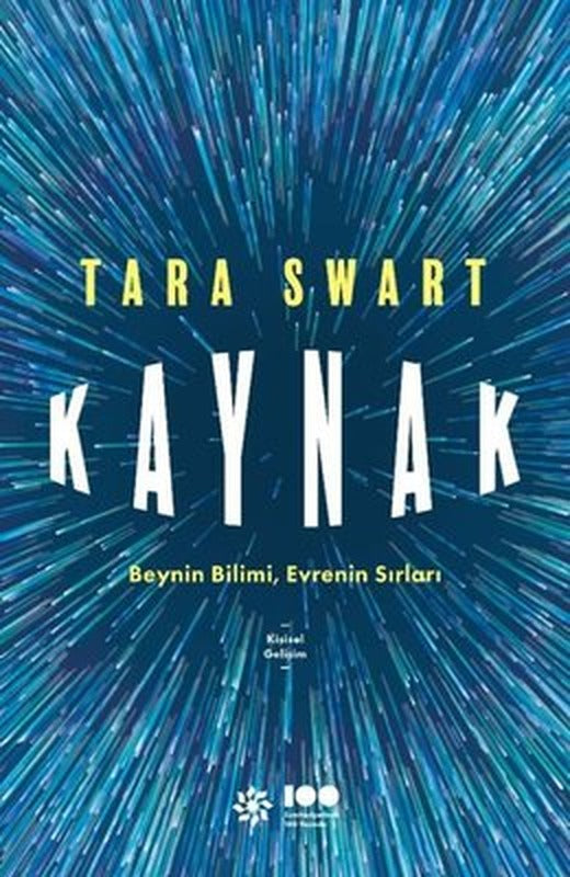 Kaynak: Beynin Bilimi Evrenin Sırları | Doğan Novus Yayınları