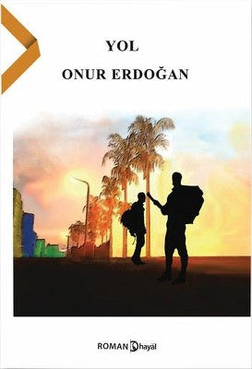 Yol | Hayal