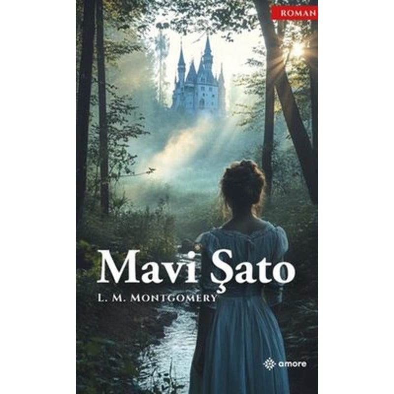 Mavi Şato | Amore Yayınları (İnce Kapak)