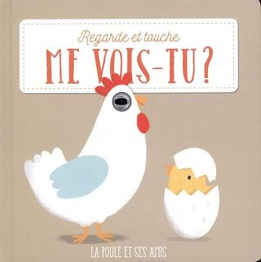 Me Vois-Tu? La Poule Et Ses Amis | Yoyo Books (Ciltli)