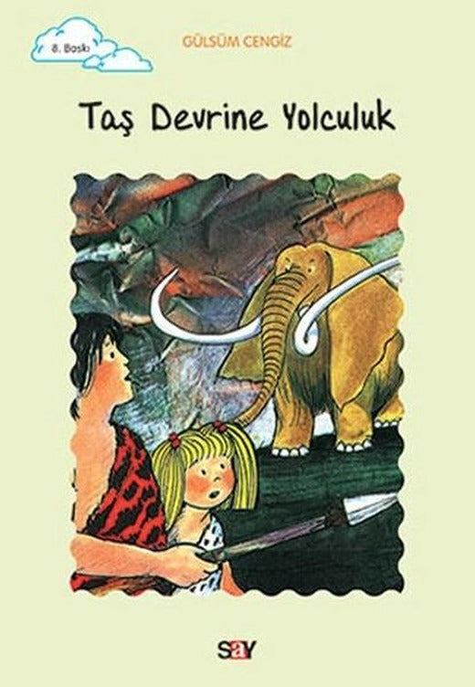 Tomurcuk 10-Taş Devrine Yolculuk | Say Çocuk (İnce Kapak)