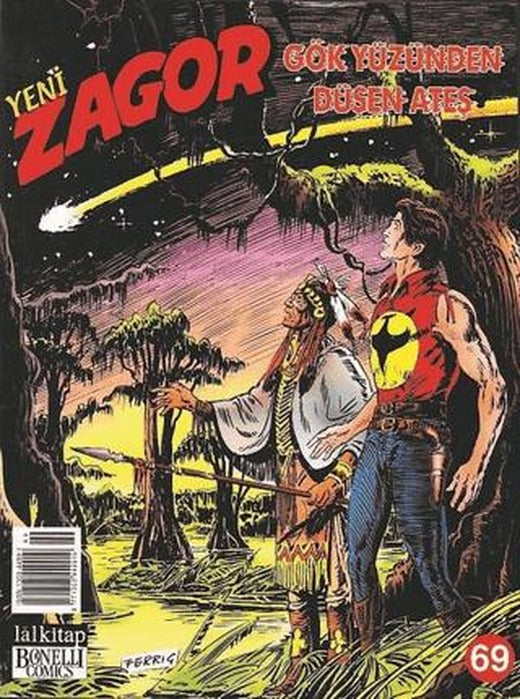 Yeni Zagor Sayı: 69 Gökyüzünden Düşen Ateş | Lal Kitap (Ciltsiz)
