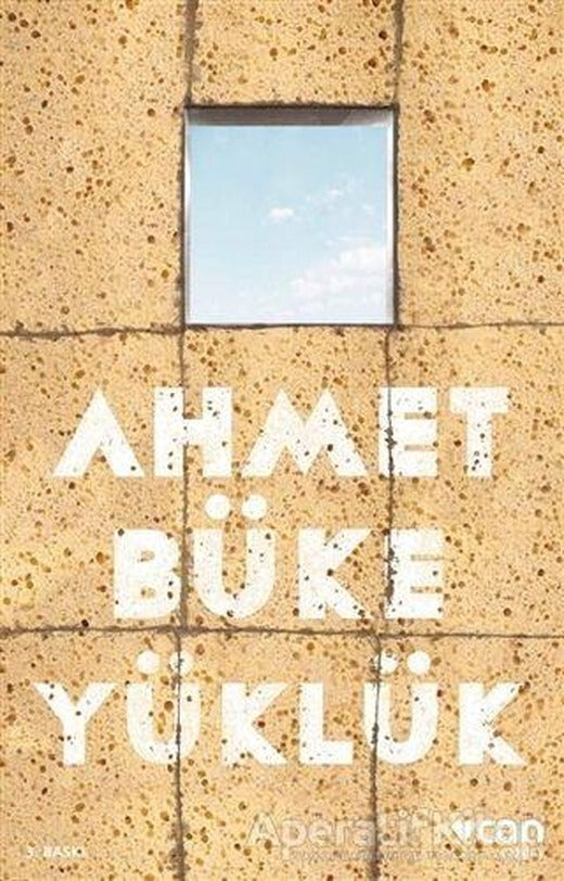 Yüklük - Ahmet Büke - Can Yayınları