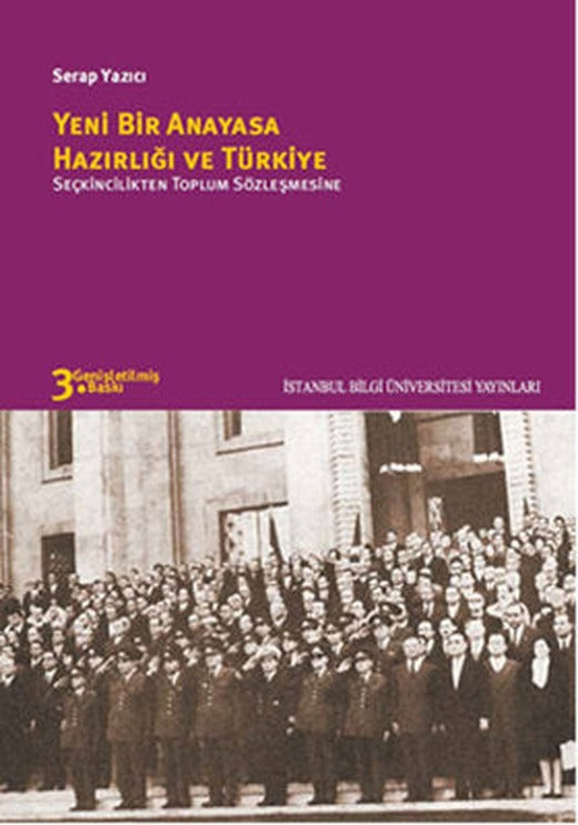 Yeni Bir Anayasa Hazırlığı Ve Türkiye | İstanbul Bilgi Üniv.Yayınları
