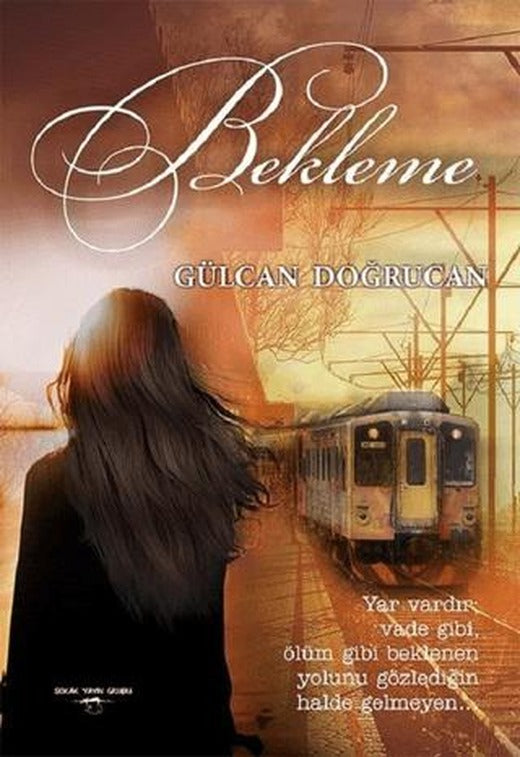 Bekleme | Sokak Kitapları Yayınları (Ciltsiz)