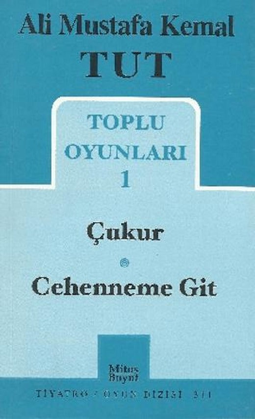Toplu Oyunları 1 / Çukur - Cehenneme Git | Mitos Boyut Yayınları (Ciltsiz)