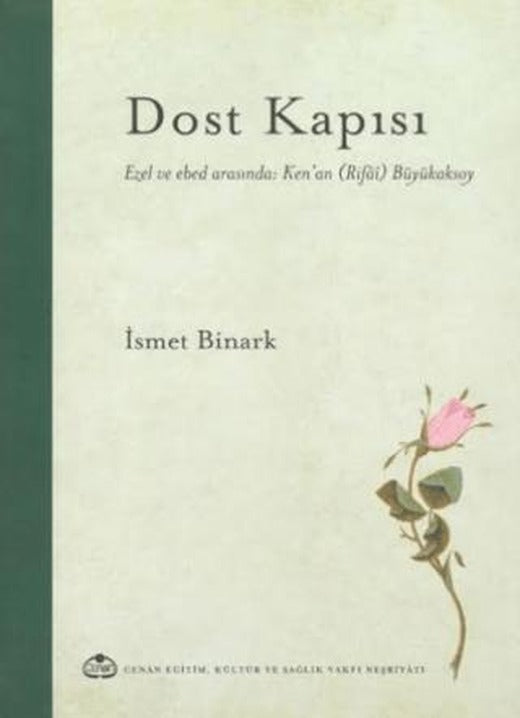 Dost Kapısı | Cenan Eğitim Kültür ve Sağlık Vakfı (Ciltli)