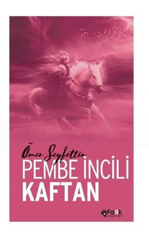 Pembe İncili Kaftan | Fark Yayınları