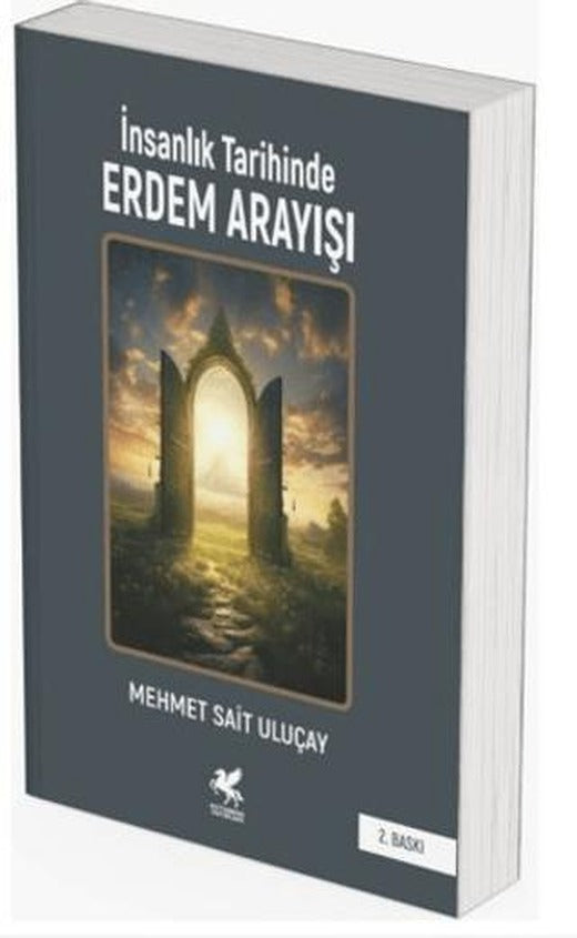 İnsanlık Tarihinde Erdem Arayışı