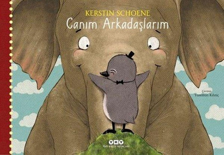 Canım Arkadaşlarım | Yapı Kredi Yayınları (İnce Kapak)