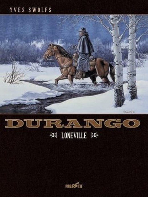 Durango Cilt 7 - Loneville | Presstij Kitap