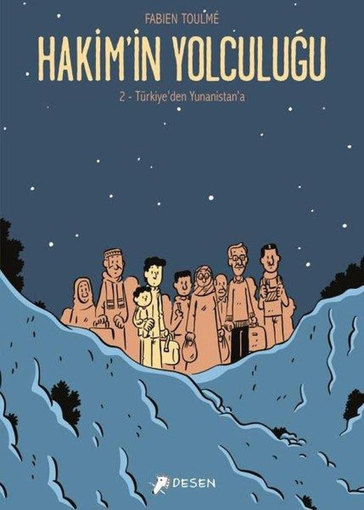 Hakim'in Yolculuğu - 2 Türkiye'den Yunanistan'a | Desen Yayınları (İnce Kapak)