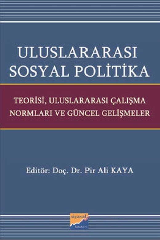 Uluslararası Sosyal Politika | Siyasal Kitabevi