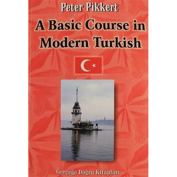 A Basic Course in Modern Turkish | GDK Yayınları (Ciltsiz)
