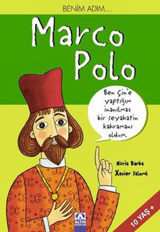 Benim Adım,,, Marco Polo | Altın Kitaplar