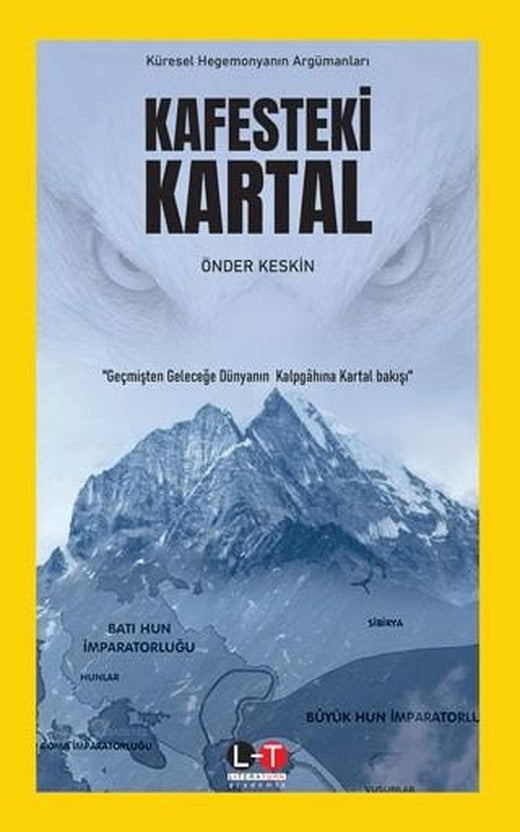 Kafesteki Kartal | Literatürk Academia (Ciltsiz)