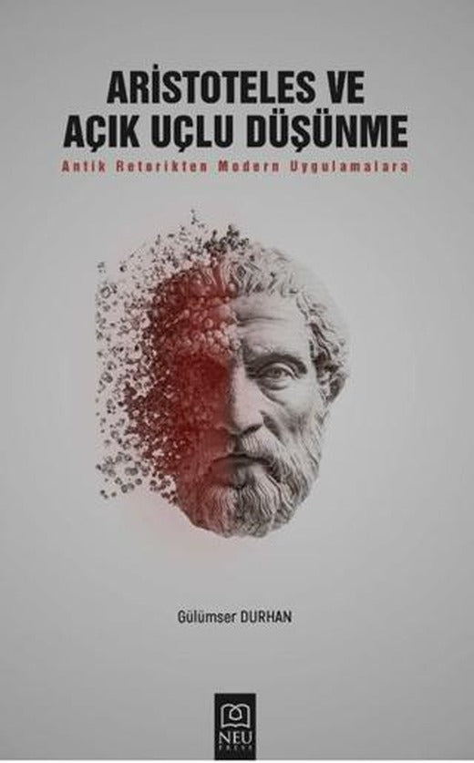 Aristoteles ve Açık Uçlu Düşünme
