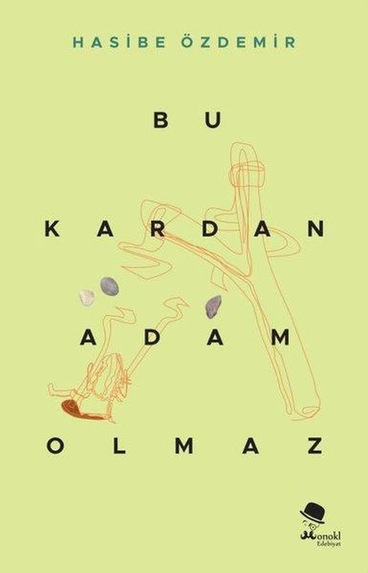 Bu Kardan Adam Olmaz | Monokl (İnce Kapak)