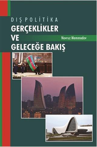 Dış Politika - Gerçeklikler ve Geleceğe Bakış | Berikan Yayınevi (Ciltsiz)  - Resim 1