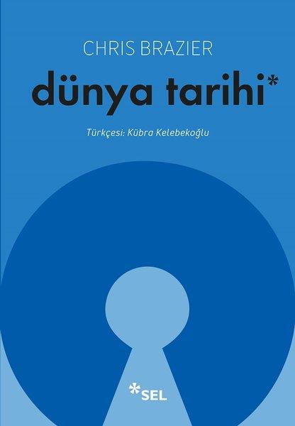Dünya Tarihi | Sel Yayıncılık (İnce Kapak)  - Resim 1