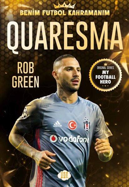 Quaresma - Benim Futbol Kahramanım | Dokuz Yayınları (İnce Kapak)  - Resim 1