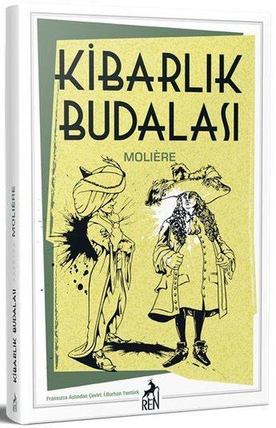 Kibarlık Budalası | Ren Kitap (İnce Kapak)  - Resim 1