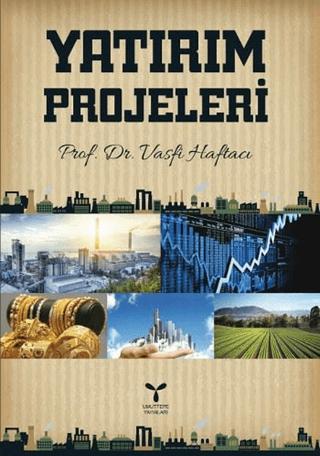 Yatırım Projeleri | Umuttepe Yayınları (Ciltsiz)  - Resim 1