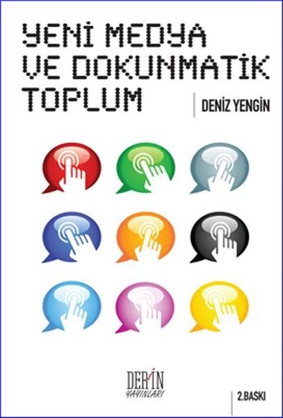 Yeni Medya ve Dokunmatik Toplum | Derin Yayınları (İnce Kapak)  - Resim 1
