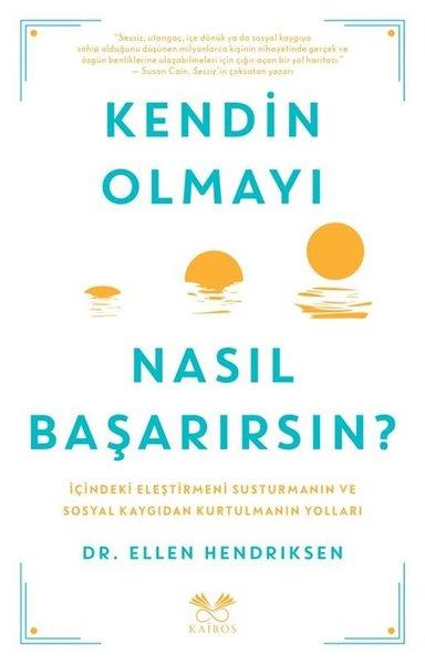 Kendin Olmayı Nasıl Başarırsın? | Kairos Kitap (İnce Kapak)  - Resim 1