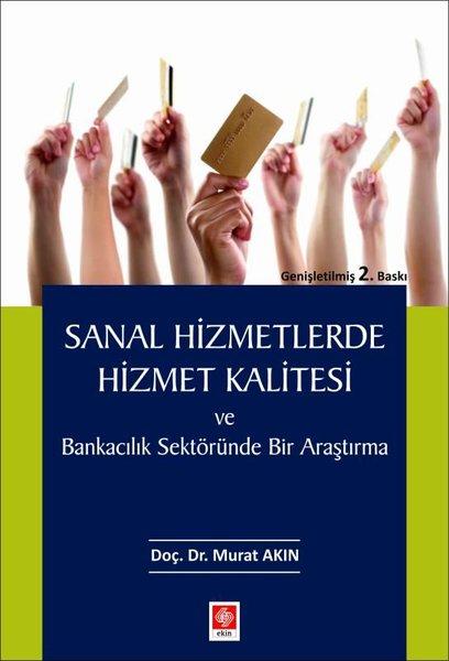 Sanal Hizmetlerde Hizmet Kalitesi | Ekin Basım Yayın (İnce Kapak)  - Resim 1