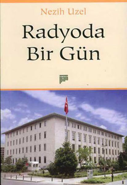 Radyoda Bir Gün | Pan Yayıncılık (İnce Kapak)  - Resim 1