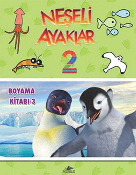 Neşeli Ayaklar 2 - Boyama Kitabı 3 | Pegasus (İnce Kapak)  - Resim 1