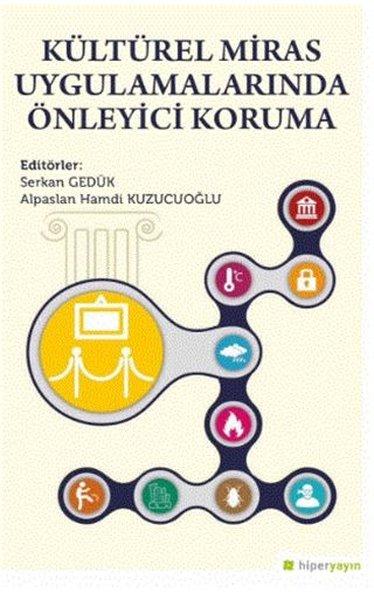 Kültürel Miras Uygulamalarında Önleyici Koruma | Hiperlink (İnce Kapak)  - Resim 1