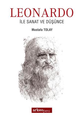 Leonardo İle Sanat ve Düşünce | Arkeoloji ve Sanat Yayınları (Ciltsiz)  - Resim 1