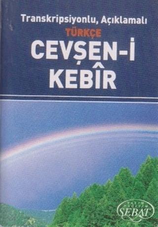 Transkripsiyonlu, Açıklamalı Türkçe Cevşan-i Kebir (Küçük Boy) | Sebat Yayınları (Ciltsiz)  - Resim 1