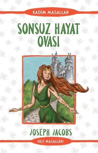 Sonsuz Hayat Ovası - Kelt Masalları | Güney Kitap (İnce Kapak)  - Resim 1