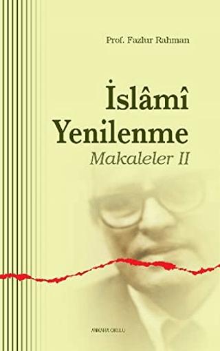 İslami Yenilenme - Makaleler 2