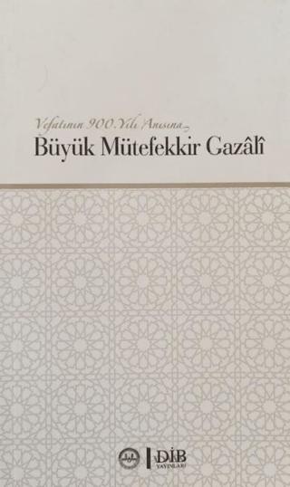 Büyük Mütefekkir Gazali | Diyanet İşleri Başkanlığı (Ciltli)  - Resim 1