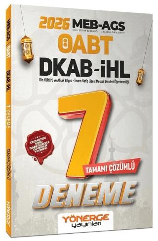 2026 ÖABT MEB-AGS DKAB Din Kültürü ve Ahlak Bilgisi, İmam Hatip Lisesi Öğretmenliği 7 Deneme Çözümlü