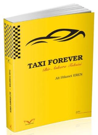 Taxı Forever Bir Ankara Taksisi