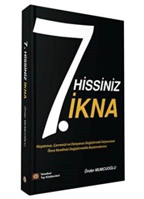 7. Hissiniz İkna - Önder Mumcuoğlu kitap kapağı