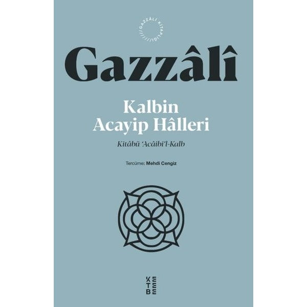 Kalbin Acayip Halleri | Ketebe (İnce Kapak)