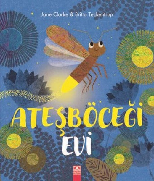 Ateşböceği Evi | Altın Kitaplar